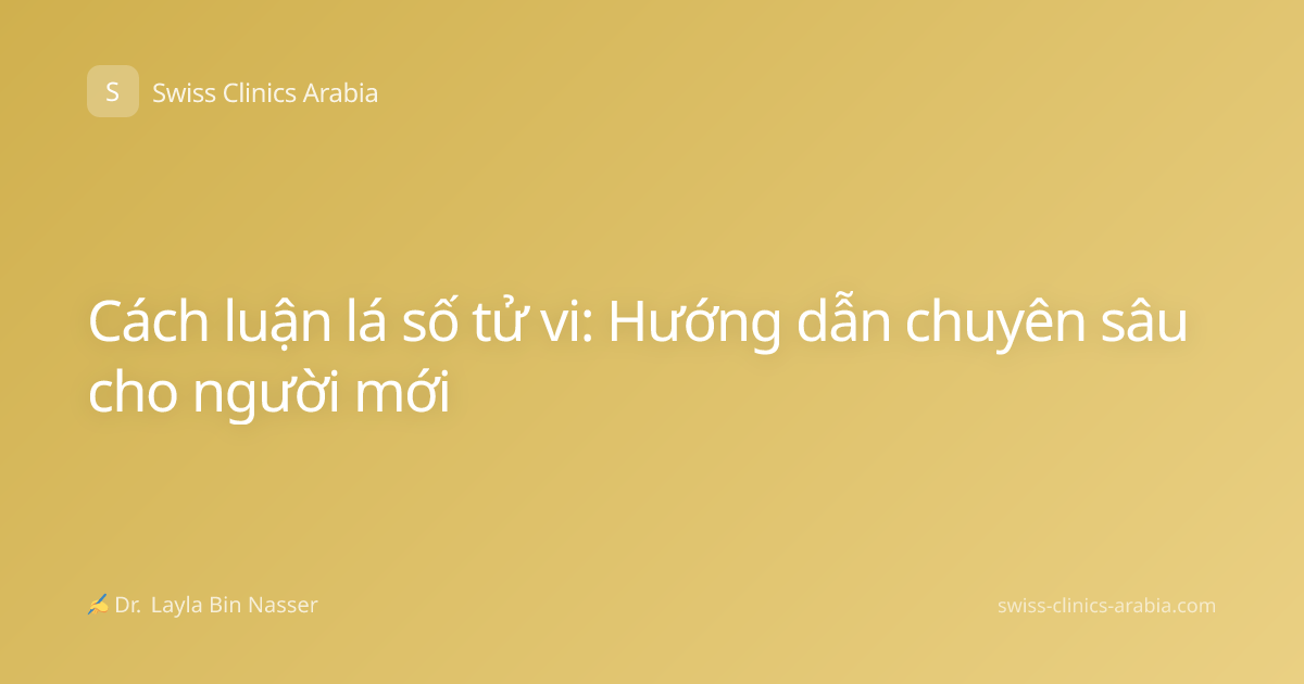 Cách luận lá số tử vi: Hướng dẫn chuyên sâu cho người mới