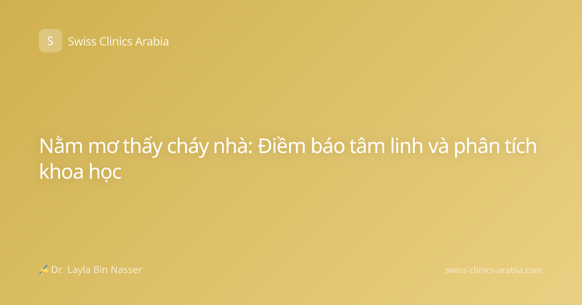 Nằm mơ thấy cháy nhà: Điềm báo tâm linh và phân tích khoa học