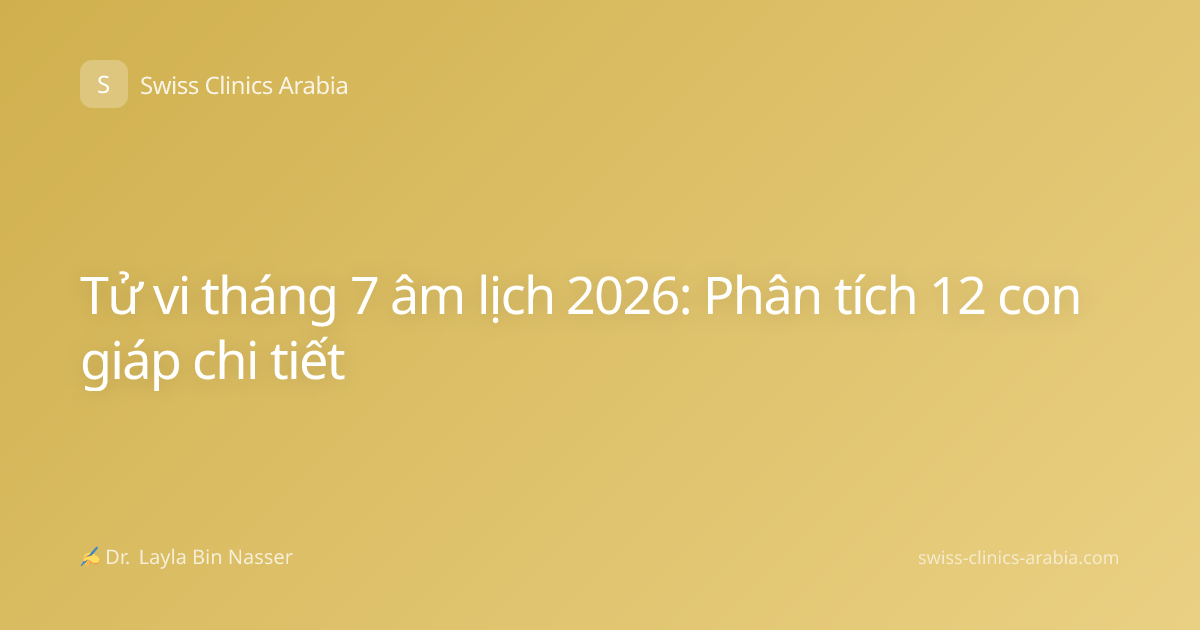 Tử vi tháng 7 âm lịch 2026: Phân tích 12 con giáp chi tiết